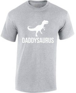 Daddysaurus T shirt Tops Shirt T-shirt Fathers Day Cool Gift Dinosaur Rex Daddy Saur Gift for Dad