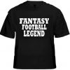 Fantasy Football Legend Mens T-Shirt