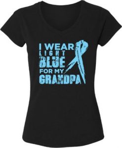 Prostate Cancer V-neck Shirts I Wear Blue for My Grandpa T shirts Tops for Women Light Blue Ribbon Tshirt