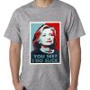 Hillary Clinton You See I Do Suck Election 2016 Mens tshirt