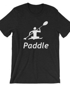 Kayak Kayaking Paddle T Shirt Tshirt Novelty Tee Graphic Short-Sleeve Unisex T-Shirt