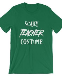 Scary Teacher Costume Halloween Tshirt Novelty Tee Graphic Shirt Funny Gift Short-Sleeve Unisex T-Shirt