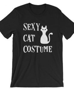 Sexy Cat Costume Funny Halloween Kitty Tshirt Mens Womens Graphic T Shirt Short-Sleeve Unisex T-Shirt