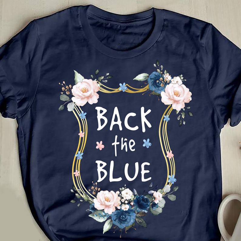 Back The Blue Flower T-shirt