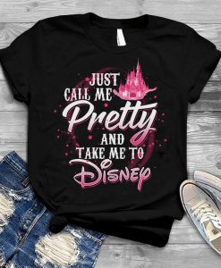 Call Me Pretty and Take Me To Disney