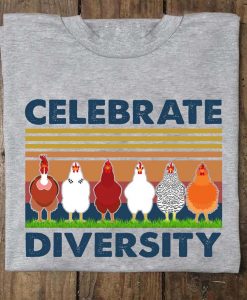 Celebrate Diversity Funny Vintage Chicken T-shirt
