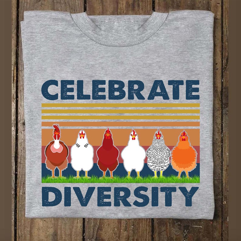 Celebrate Diversity Funny Vintage Chicken T-shirt