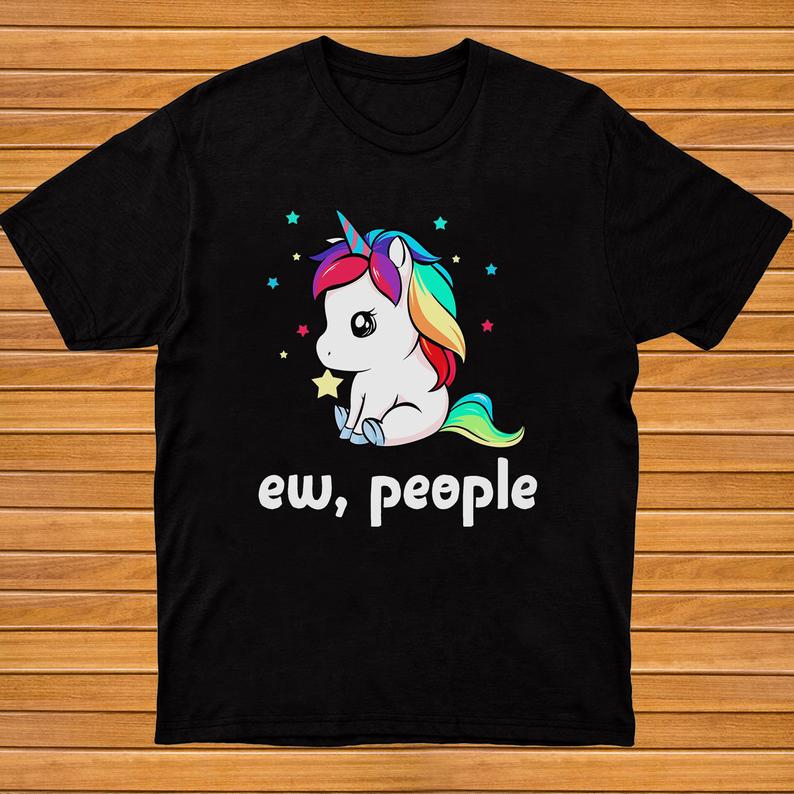 Ew People Cute Adorable Unicorn Tshirt