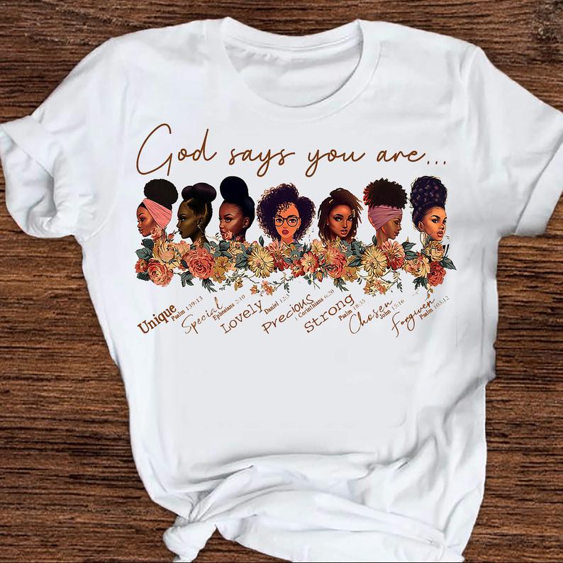 God Says You Are Black Queen African American Women T-shirt