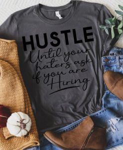 Hustle T Shirt