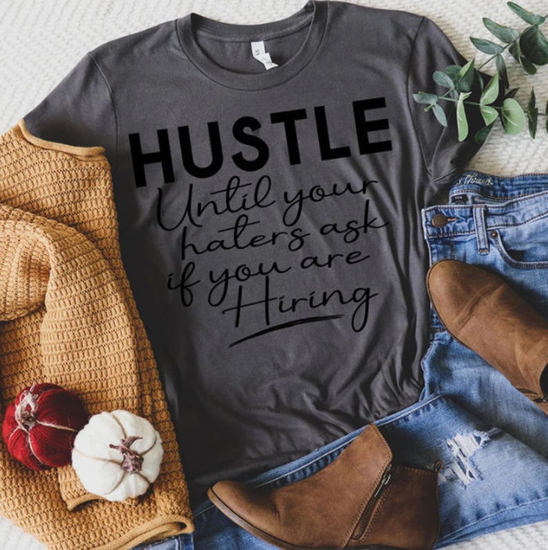 Hustle T Shirt