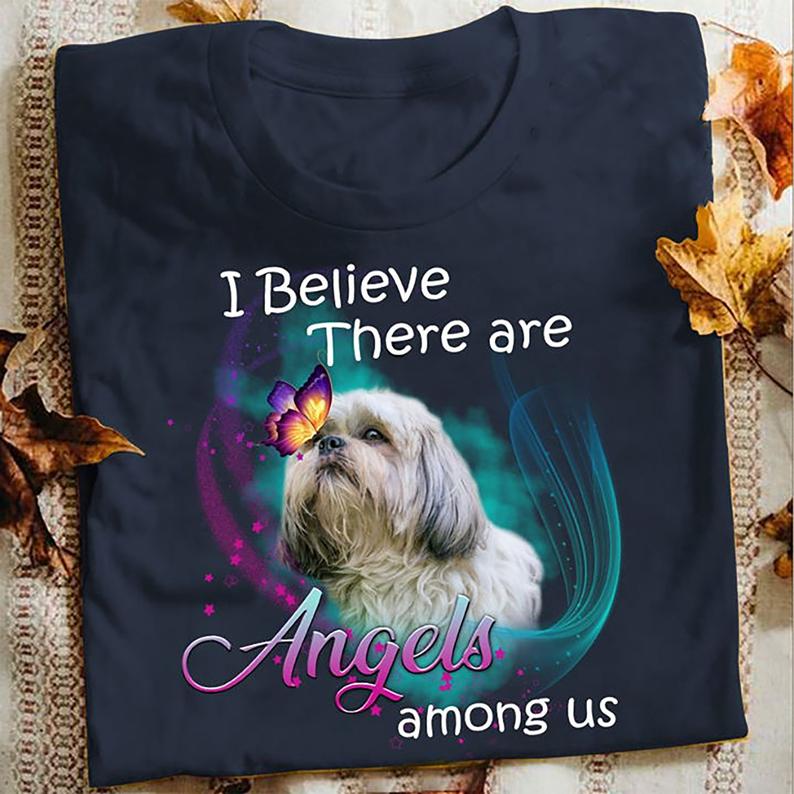 I Believe There Angels Among Us Shih Tzu T-shirt