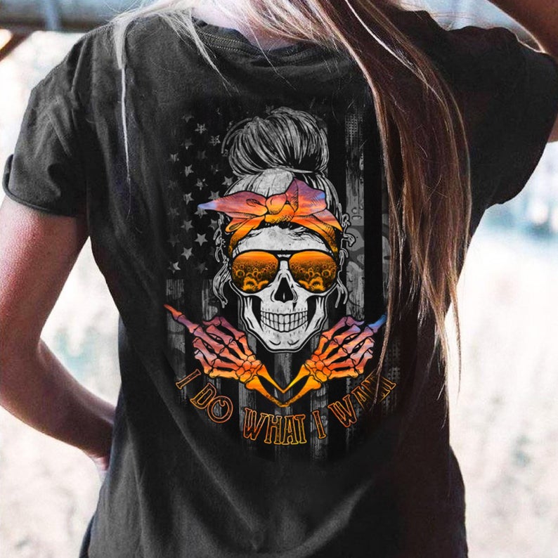 I Do What I Want American Flag Sunflower Sunglasses Skull Lady T-shirt