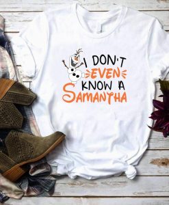 I Don't Even Know a Samantha