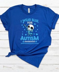 I Wear Blue For Autism Awareness