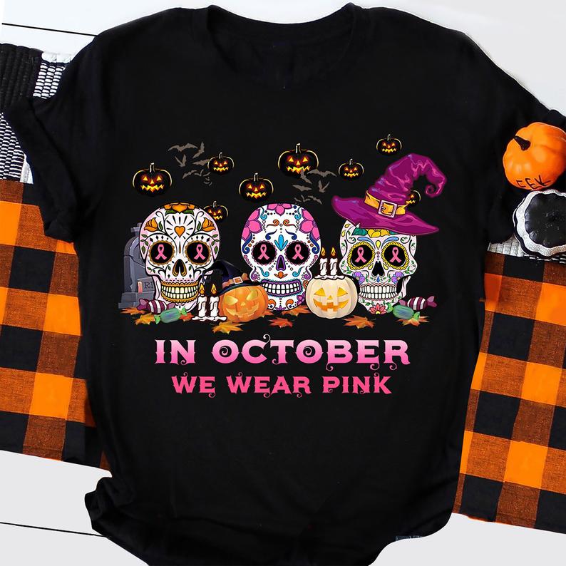 In October We Wear Pink Skull Witch Halloween Breast Cancer Awareness T-shirt