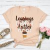 Leggings Leaves & Lattes Please Shirt