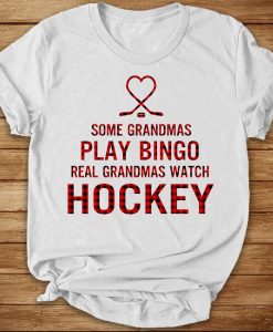 Red Plaid Some Grandmas Play Bingo Real Grandmas Watch Hockey T-shirt