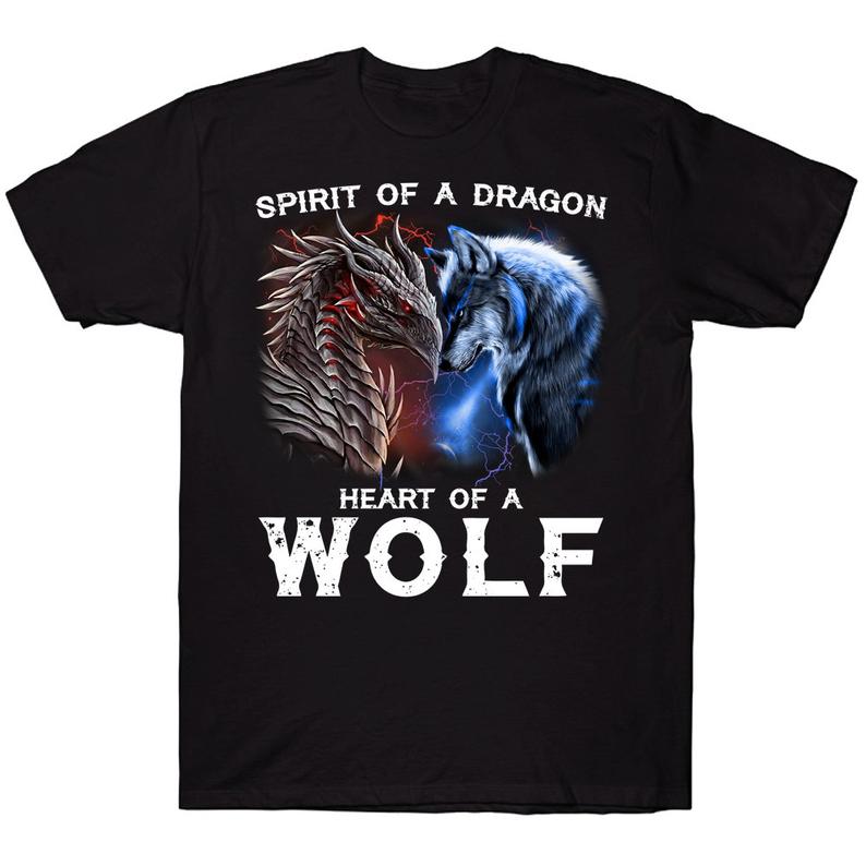 Spirit Of A Dragon Heart Of A Wolf Awesome Animal Lovers T-shirt