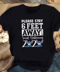 Stitch Stay 6 Feet Away Shirt