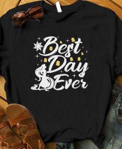 Tangled Best Day Ever Shirt