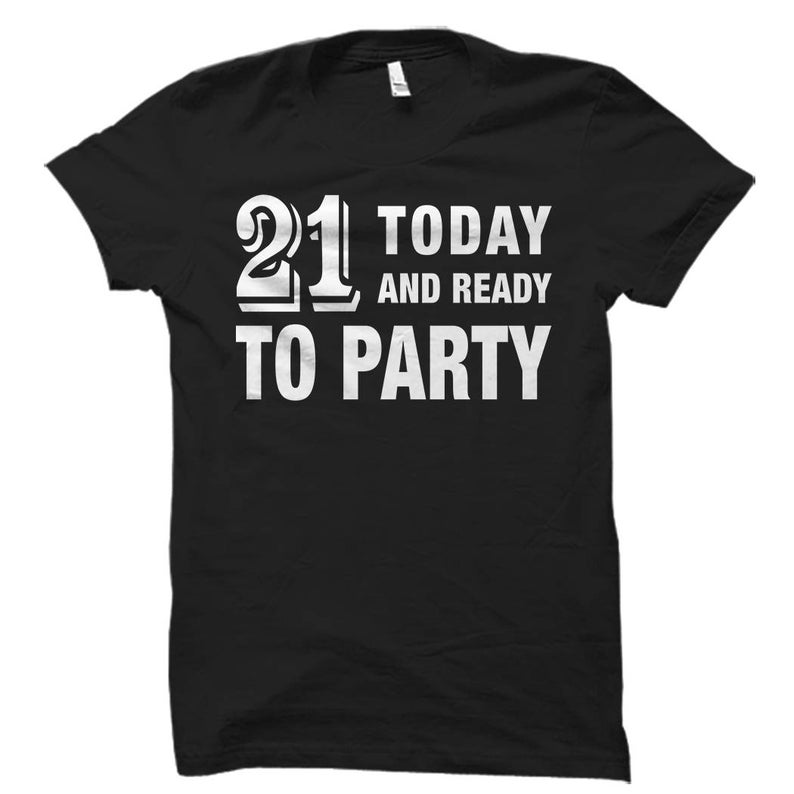 21st Birthday Shirt