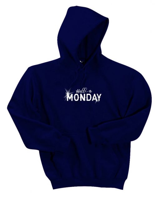 Adults & Kids Hello Monday Hoodie