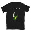 Alan - In Space, No One Can Hear You In Space Shirt