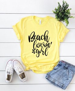 Beach Lovin' Girl Shirt