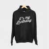 Best Friend Birthday Hoodie