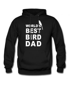 Bird Dad Hoodie