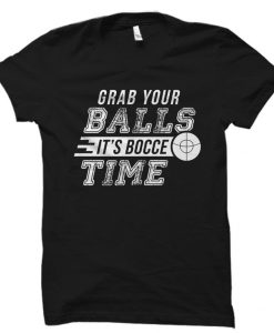 Bocce Ball Shirt