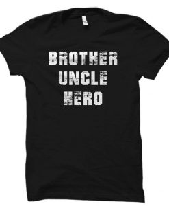 Brother Uncle to Be Shirt