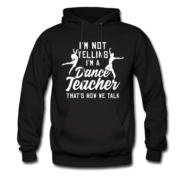 Dance Teacher Hoodie