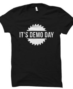 Demo Day Shirt