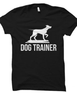 Dog Trainer Shirt