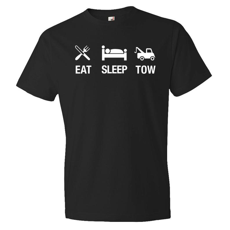 Eat Sleep Tow shirt