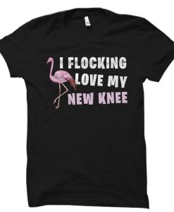 Funny Knee Replacement Shirt