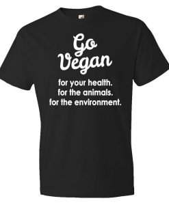 Go Vegan Shirt