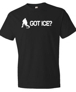 Got Ice Shirt