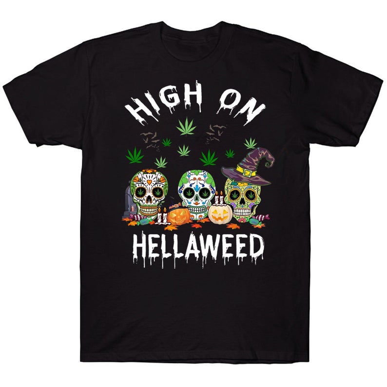 High On Hellaweed Funny Skull Witch Smoking Cannabis Marijuana Weed Halloween T-shirt