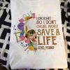 I Crochet So I Don_t Choke People Save A Life Send Yarns Kniting Lovers T shirt