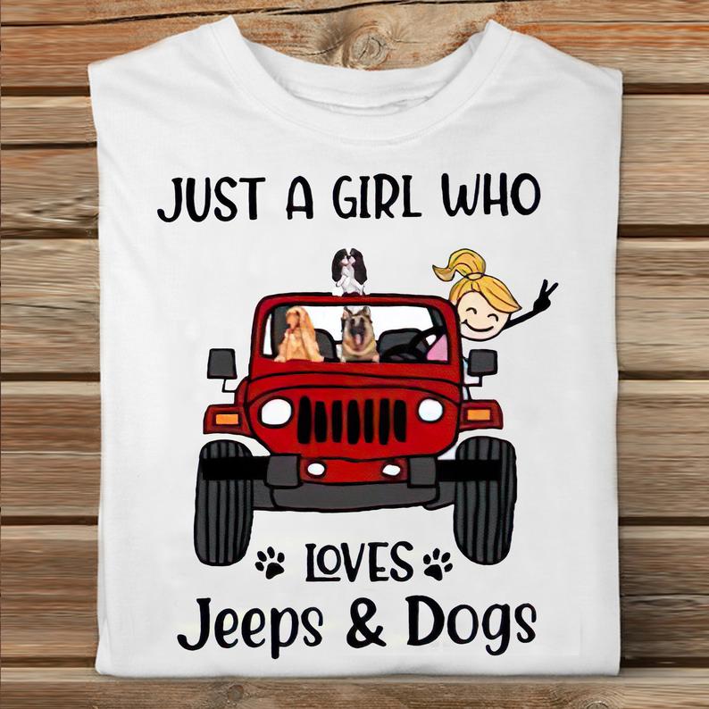 Just A Girl Who Loves Jeeps And Dogs Pet Owner Lady Tshirt