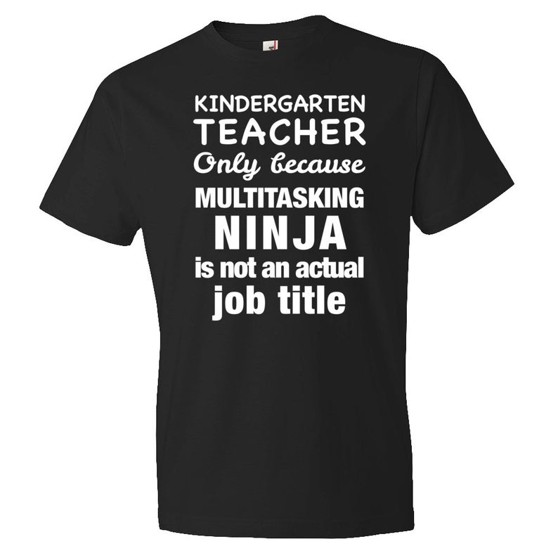 Kindergarten Teacher Shirt