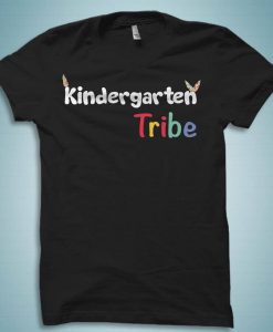 Kindergarten Tribe Shirt