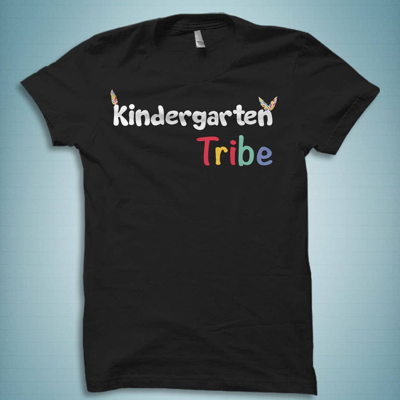 Kindergarten Tribe Shirt
