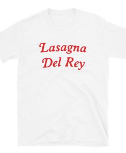 Lasagna Del Rey Short-Sleeve Unisex T-Shirt