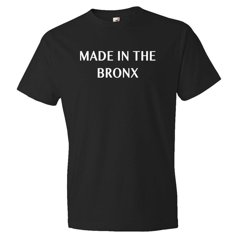 Made In The Bronx Shirt