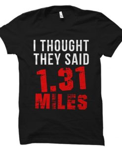 Marathoner Shirt