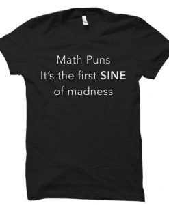 Math Puns Shirt